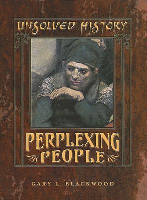 Perplexing People - Blackwood, Gary L