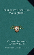 Perrault's Popular Tales