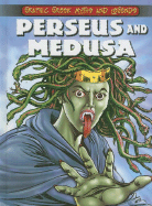 Perseus and Medusa - Saunders, Nigel, and Cameron Cooper, Gilly