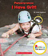 Perseverance: I Have Grit!