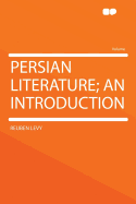 Persian Literature; An Introduction
