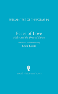 Persian Text of the Poems in: Faces of Love, Hafez and the Poets of Shiraz