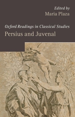 Persius and Juvenal - Plaza, Maria