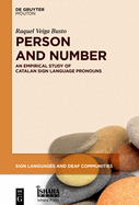Person and Number: An Empirical Study of Catalan Sign Language Pronouns