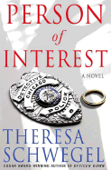 Person of Interest - Schwegel, Theresa