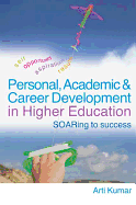 Personal, Academic and Career Development in Higher Education: Soaring to Success