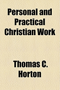 Personal and Practical Christian Work