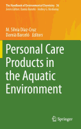 Personal Care Products in the Aquatic Environment