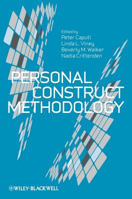 Personal Construct Methodology - Caputi, Peter (Editor), and Viney, Linda L (Editor), and Walker, Beverly M (Editor)
