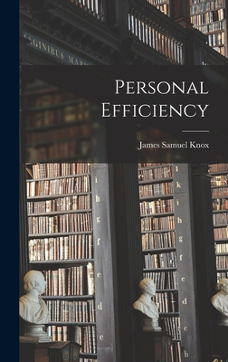 Personal Efficiency - Knox, James Samuel