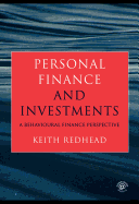 Personal Finance and Investments: A Behavioural Finance Perspective