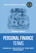 Personal Finance Terms - Financial Education Is Your Best Investment