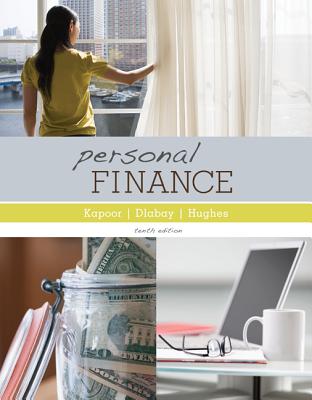 Personal Finance - Kapoor, Jack, and Dlabay, Les, and Hughes, Robert J