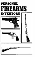 Personal Firearms Inventory - Collector Books (Creator)