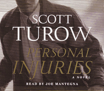 Personal Injuries - Turow, Scott, and Mantegna, Joe (Read by)