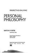 Personal Philosophy: Perspectives on Living