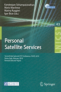 Personal Satellite Services: Second International ICST Conference, PSATS 2010, Rome, Italy, February 4-5, 2010, Revised Selected Papers
