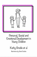 Personal, Social and Emotional Well-Being in Young Children: Interview from the Spring 2017 Early Years Web Summit