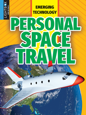 Personal Space Travel - Gitlin, Martin, and Roumanis, Alexis