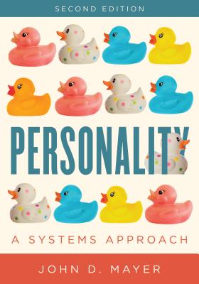 Personality: A Systems Approach - Mayer, John D