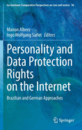 Personality and Data Protection Rights on the Internet: Brazilian and German Approaches