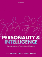 Personality and Intelligence: The Psychology of Individual Differences