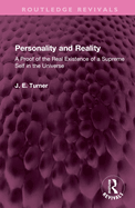 Personality and Reality: A Proof of the Real Existence of a Supreme Self in the Universe