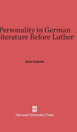 Personality in German Literature Before Luther