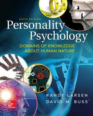 Personality Psychology: Domains of Knowledge about Human Nature - Larsen, Randy, and Buss, David