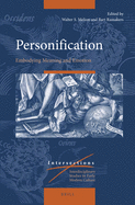 Personification: Embodying Meaning and Emotion