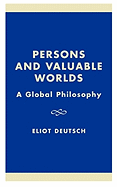 Persons and Valuable Worlds: A Global Philosophy