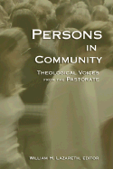 Persons in Community: Theological Voices from the Pastorate