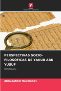 Perspectivas Socio-Filosficas de Yakub Abu Yusuf