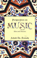 Perspective on Music: Ideas and Theories - Ranade, Ashok D.