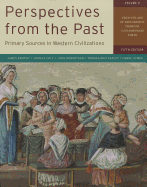 Perspectives from the Past, Volume 2: Primary Sources in Western Civilizations: From the Age of Exploration Through Contemporary Times