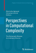 Perspectives in Computational Complexity: The Somenath Biswas Anniversary Volume