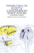 Perspectives on Early Childhood Education: Essays on Contemporary Research