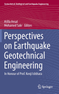 Perspectives on Earthquake Geotechnical Engineering: In Honour of Prof. Kenji Ishihara