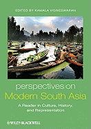 Perspectives on Modern South Asia: A Reader in Culture, History, and Representation