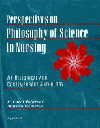 Perspectives on Philosophy of Science in Nursing: An Historical and Contemporary Anthology