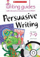 Persuasive Writing for Ages 7-9