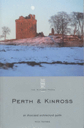 Perth & Kinross: An Illustrated Architectural Guide