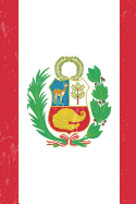 Peru Flag Journal: Peru Travel Diary, Peruvian Souvenir Book, Lined Journal to Write in