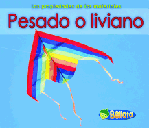 Pesado O Liviano