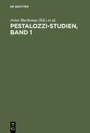 Pestalozzi-Studien, Band 1