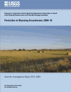 Pesticides in Wyoming Groundwater, 2008?10 - Bartos, Timothy T, and Taylor, Michelle L, and Eddy-Miller, Cheryl A