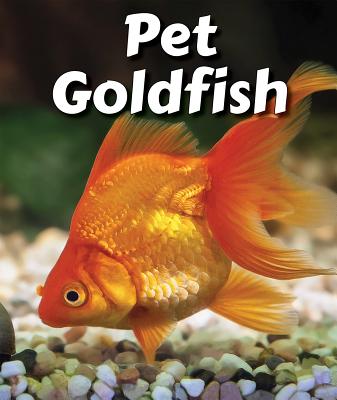 Pet Goldfish - Brannon, Cecelia H