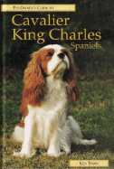 Pet Owner's Guide to the Cavalier King Charles Spaniel - Town, Ken