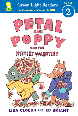 Petal and Poppy and the Mystery Valentine - Clough, Lisa, and Briant, Ed