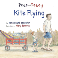 Pete and Petey - Kite Flying